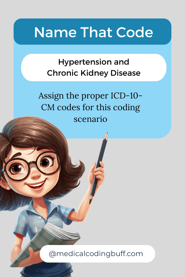 hypertension and chronic kidney disease in ICD-10-CM